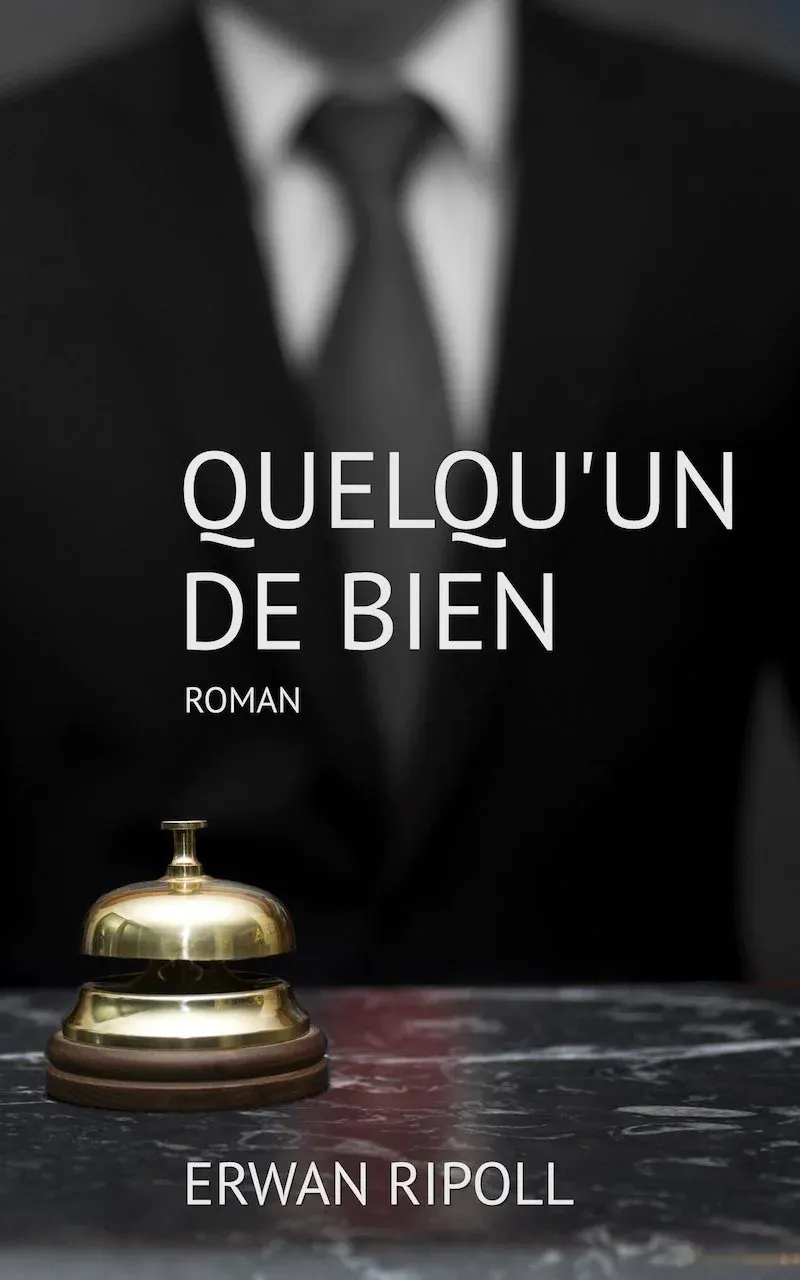 Couverture du roman « Quelqu'un de bien »