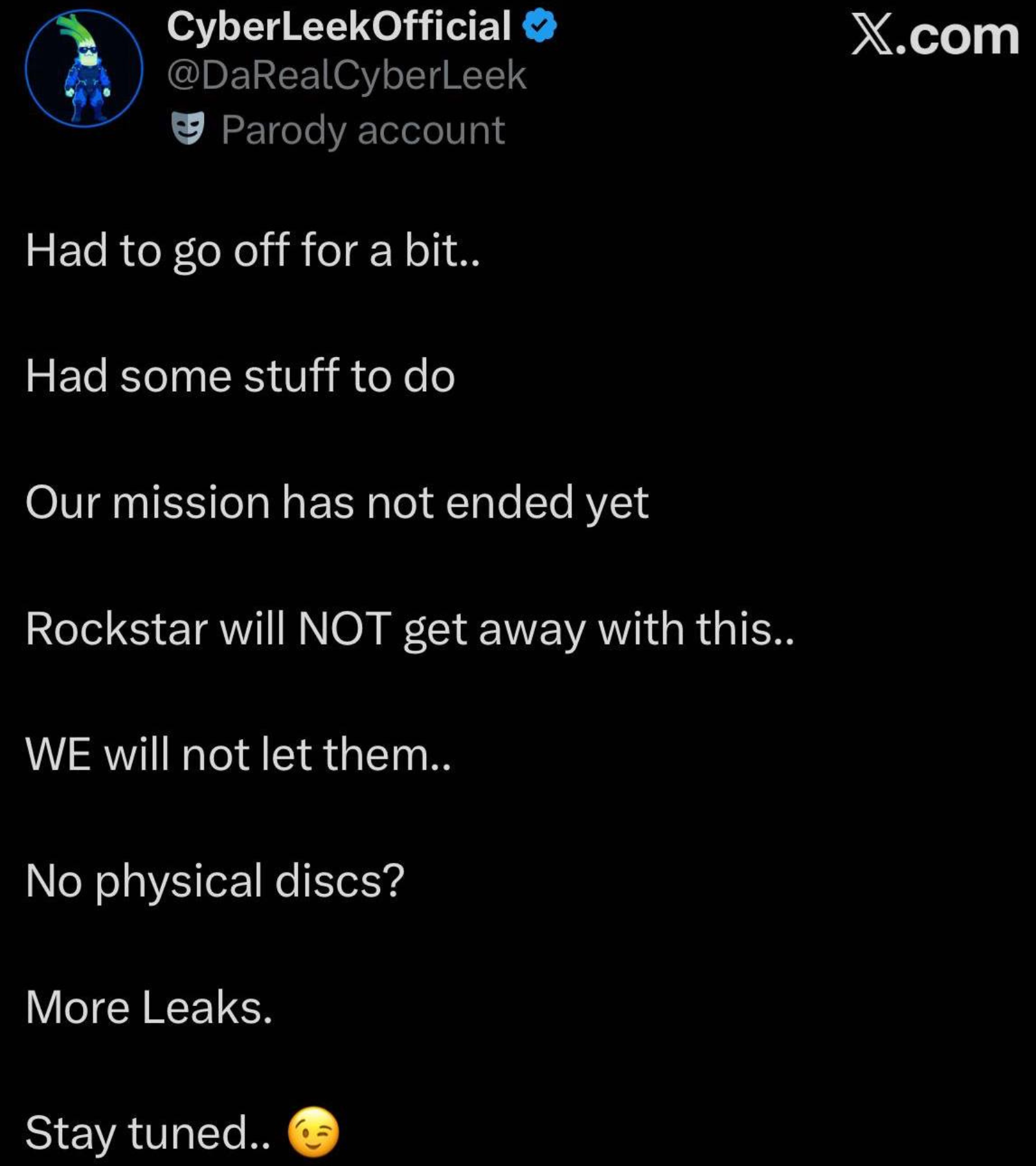 X post from the unverified @DaRealCyberLeek account promising more GTA 6 leaks because the physical edition contains no disc.