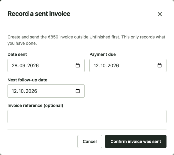 Record a sent invoice dialog with sent, due and next-follow-up dates and an explicit confirmation button.