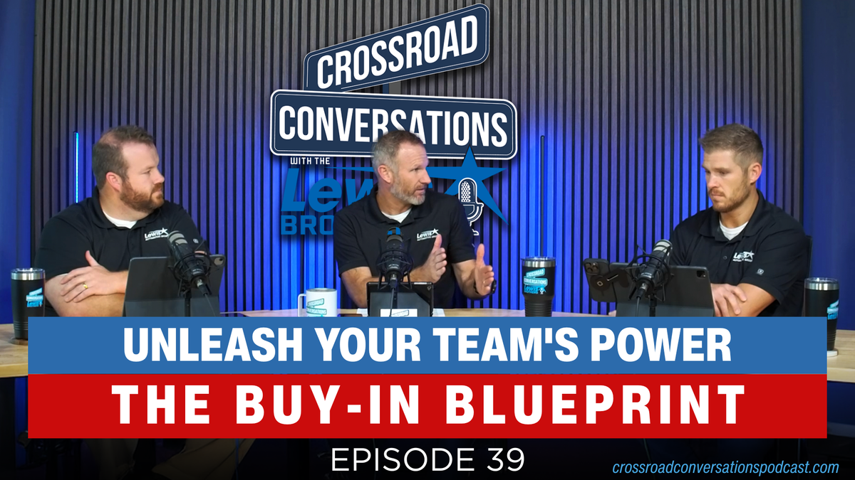 Ep 39 - Unleash Your Team's Power - The Buy-In Blueprint