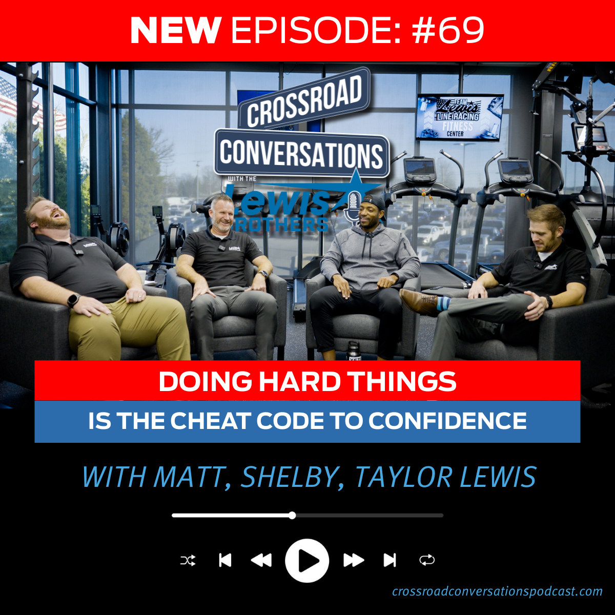 Ep 69 - Doing Hard Things Is the Cheat Code to Confidence