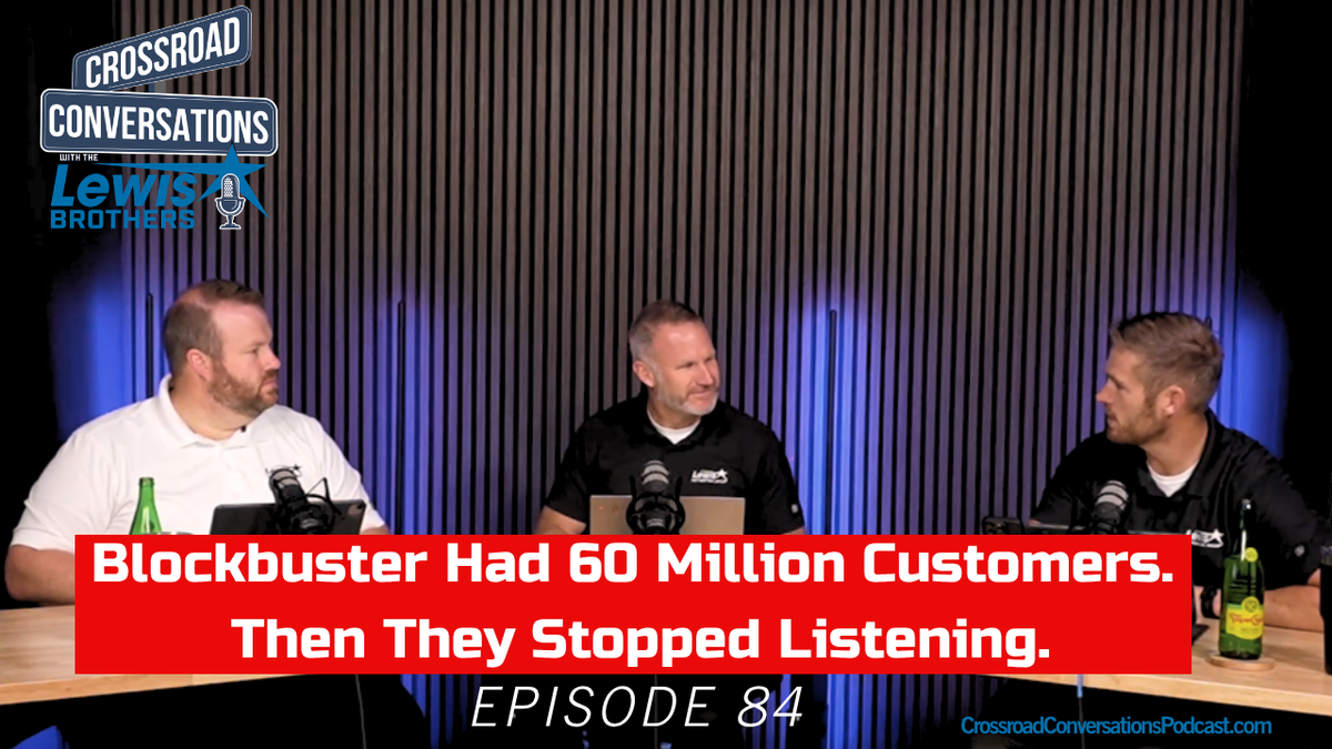 Ep 84 "Blockbuster Had 60 Million Customers. Then They Stopped Listening."