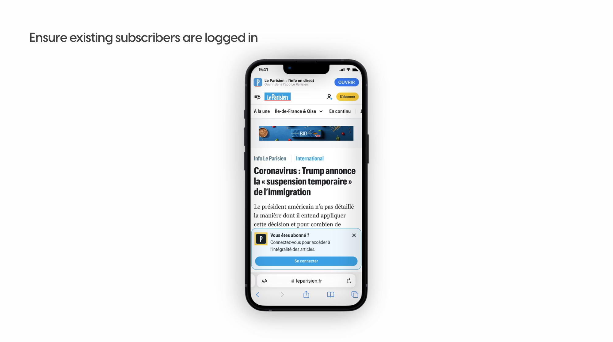 Ensure subscribers are logged in on Le Parisien