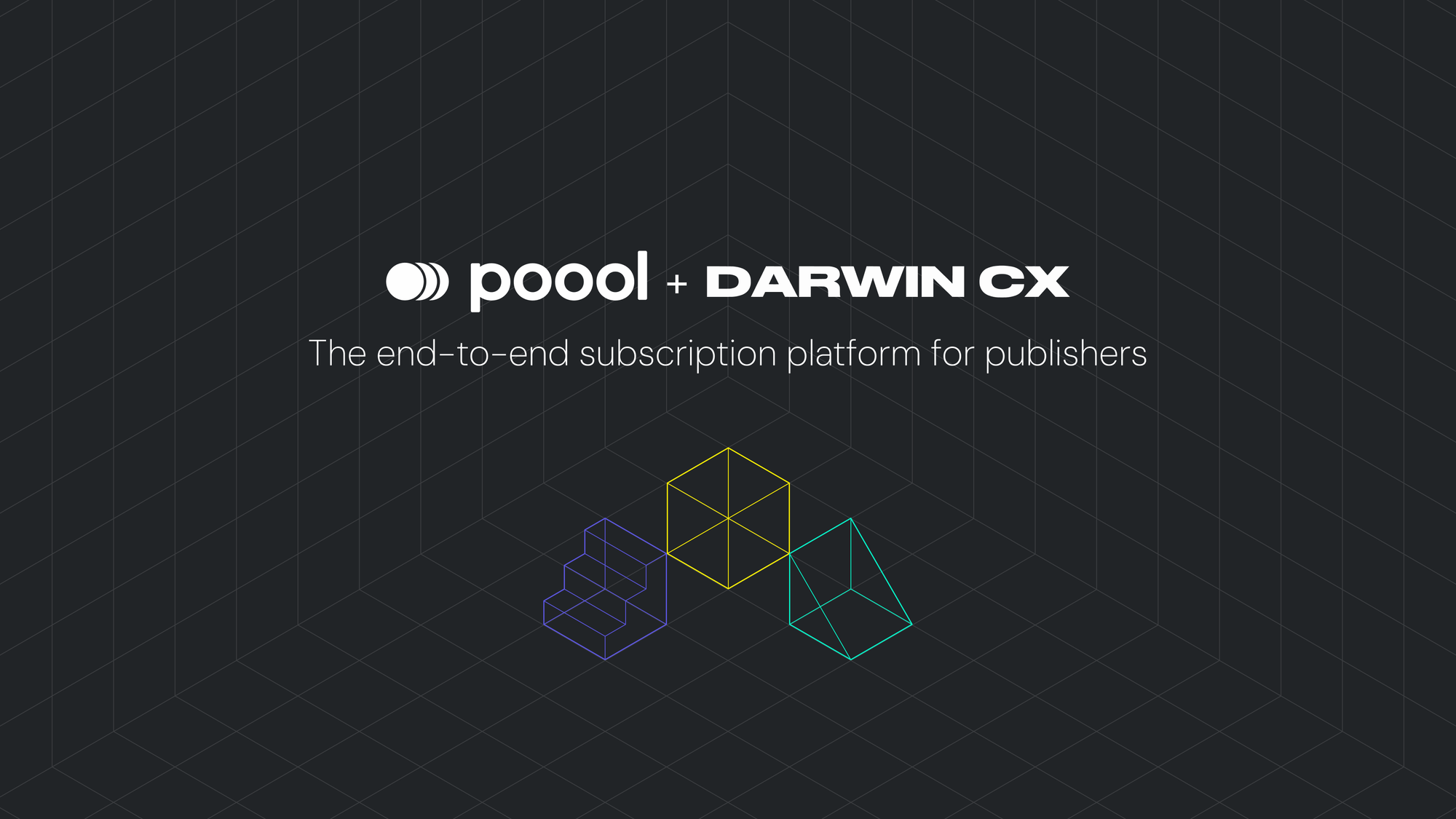 Darwin CX and Poool build end-to-end subscription platform for media companies