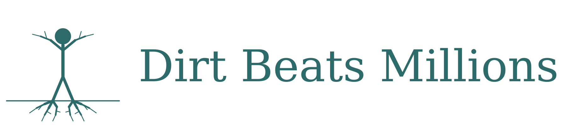 Dirt beats millions