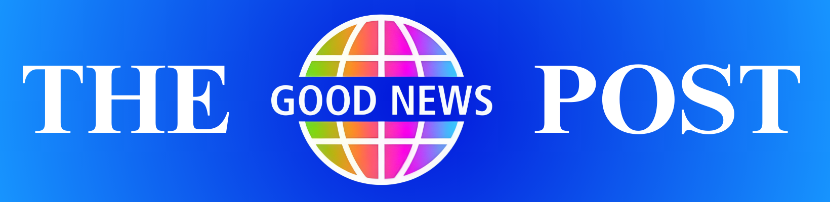 Good News Post - inspiring stories, hope, positivity, well-being, and a happier outlook on life.