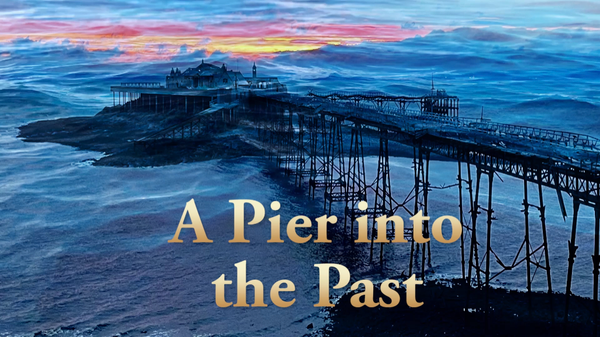 A Pier into the Past