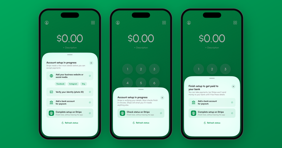 The Payment app account setup sheet in three states: details needed, Stripe verifying, and finish setup to get paid to your bank