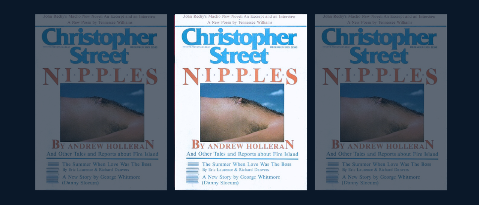 Christopher Street magazine cover, December 1979, featuring Andrew Holleran's short story "Nipples."