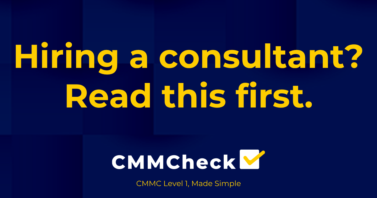 How to Choose a CMMC Consultant: A Small Business Guide