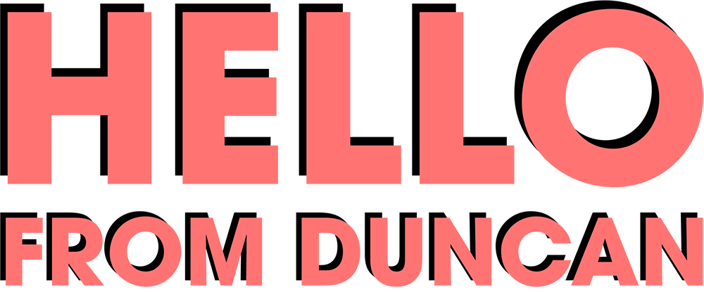 Hello From Duncan