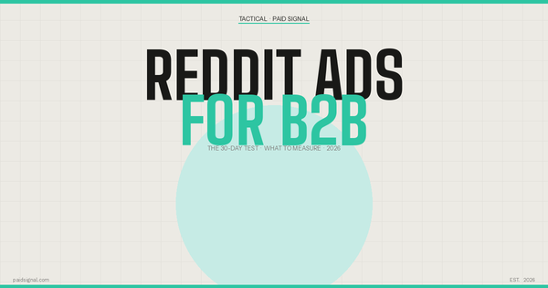 Reddit B2B Advertising: The Test That Actually Tells You Whether It Works for Your ICP