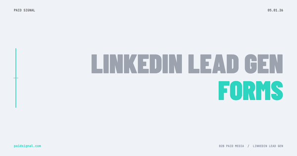 LinkedIn Lead Gen Form Best Practices: Fields, Follow-Up, and CRM Integration