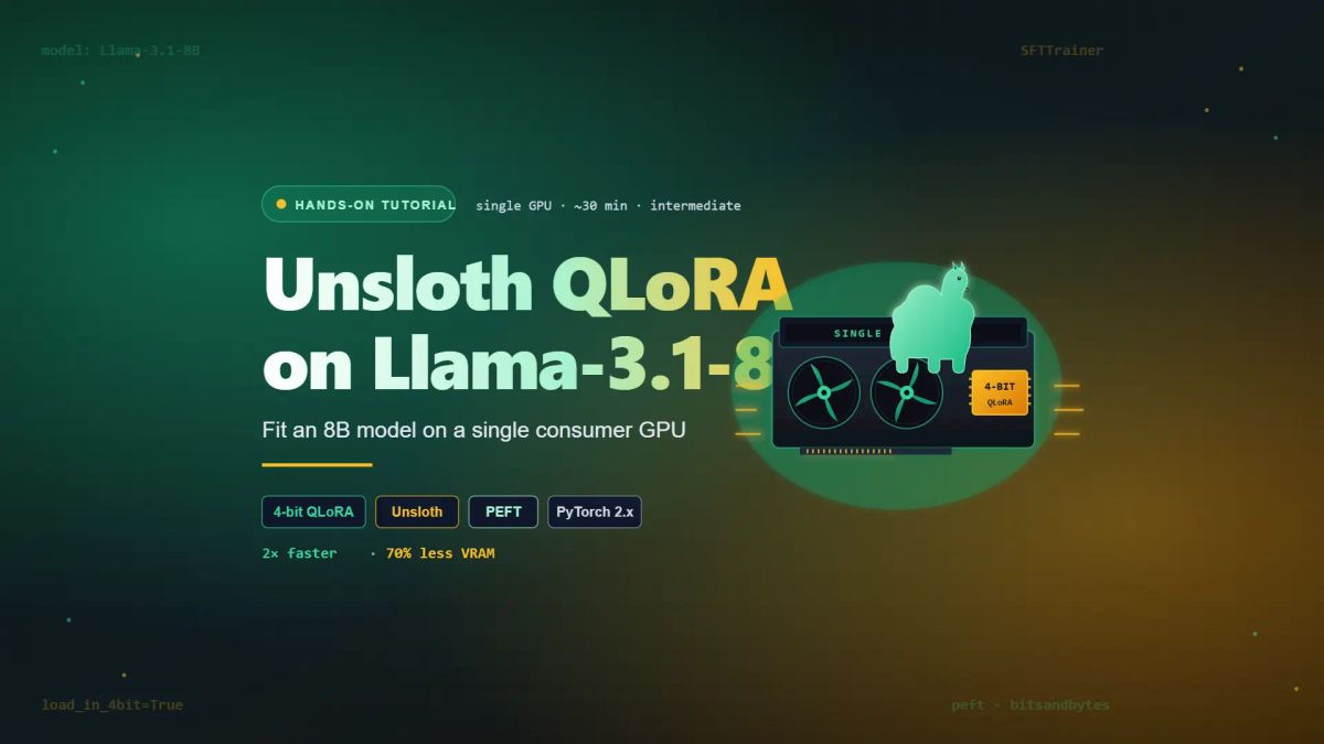 Fine-Tune Llama 3.1 8B on Single GPU with Unsloth and QLoRA