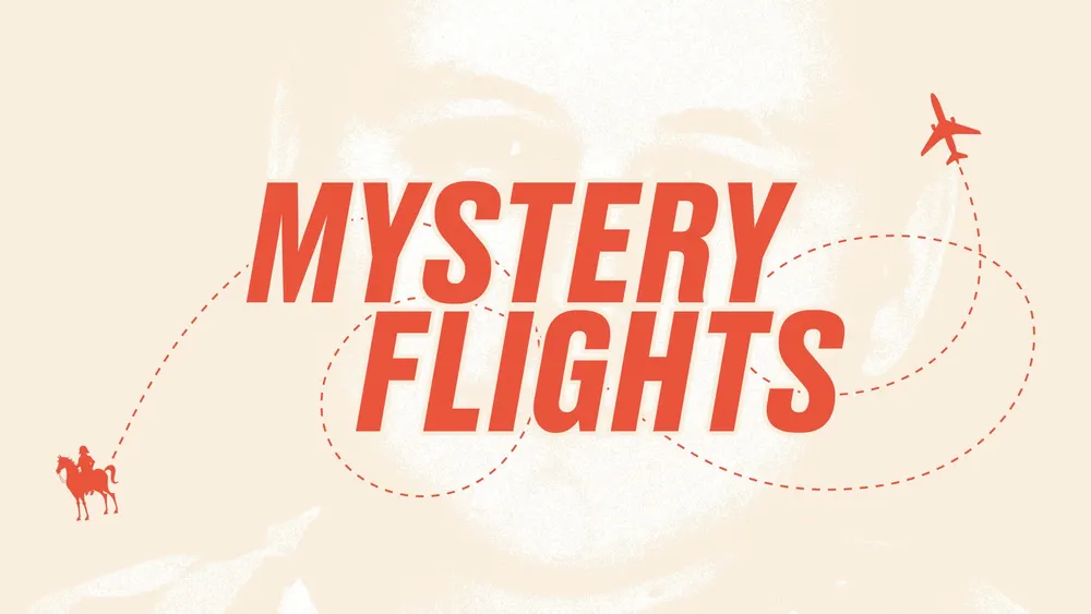 MYSTERY FLIGHTS: Gulf Globetrotters