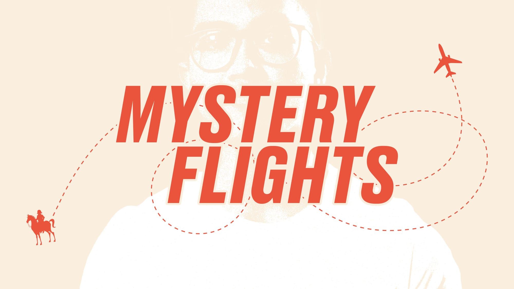 MYSTERY FLIGHTS: A Hitchhiker’s Guide to Private Jets