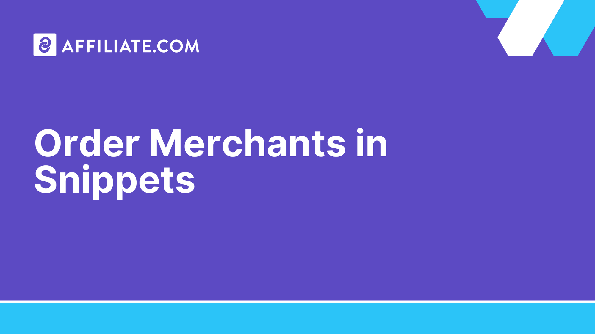 Order Merchants in Snippets