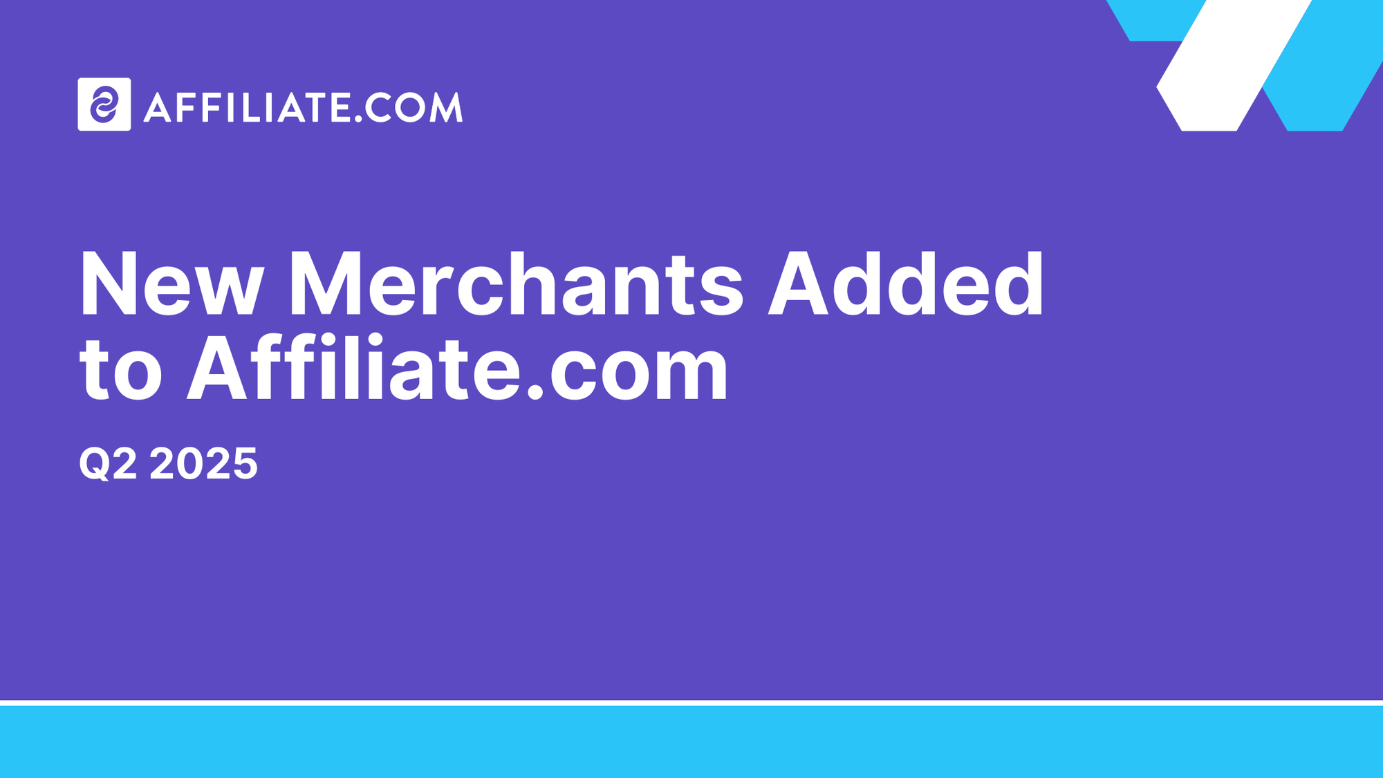 Q2 2025 New Merchants