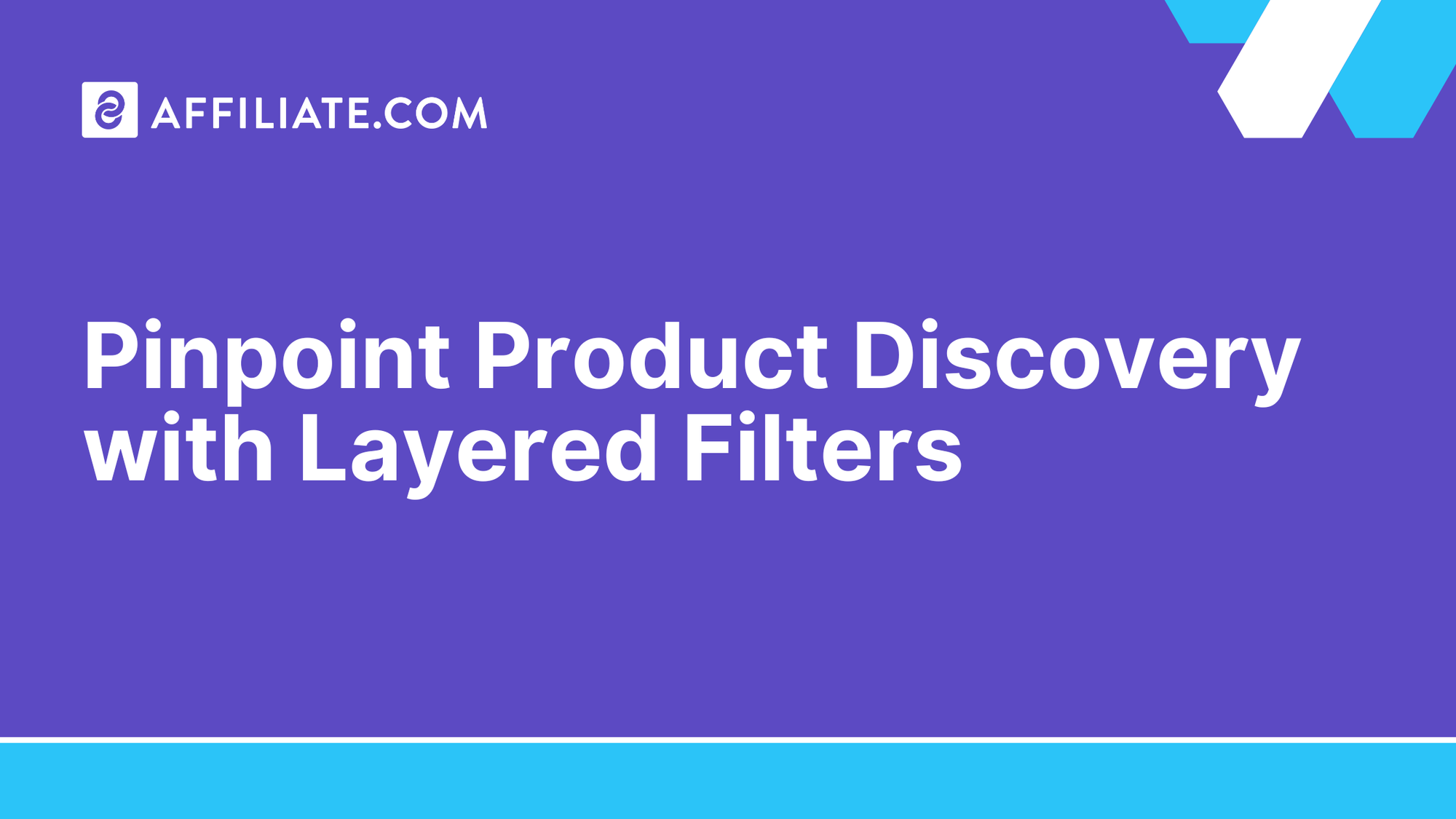 Pinpoint Product Discovery with Layered Filters