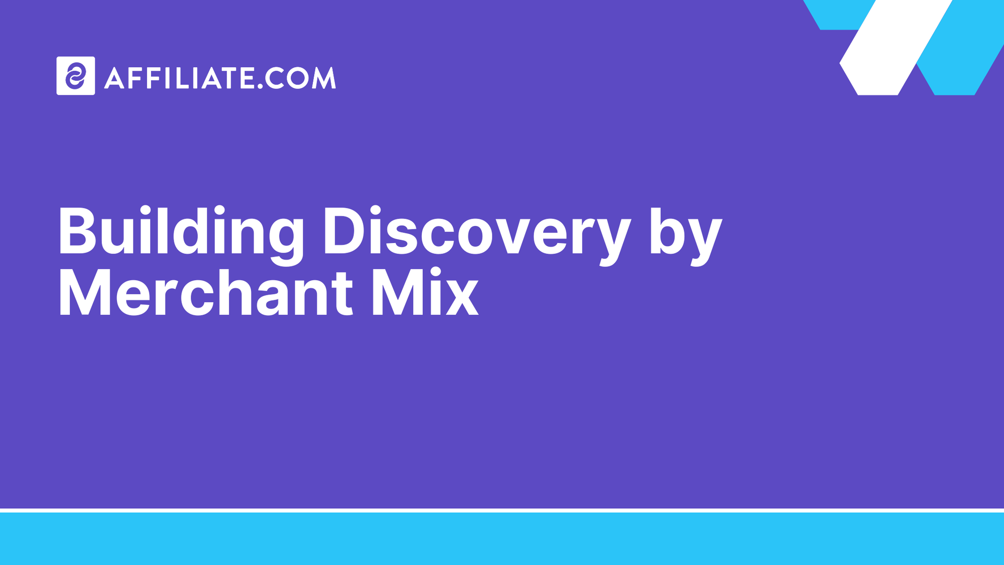 Building Discovery by Merchant Mix