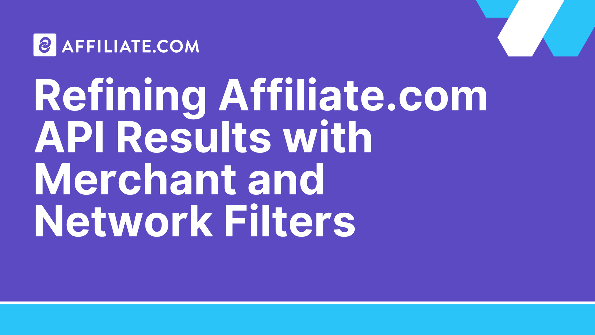 Refining Affiliate.com API Results with Merchant and Network Filters