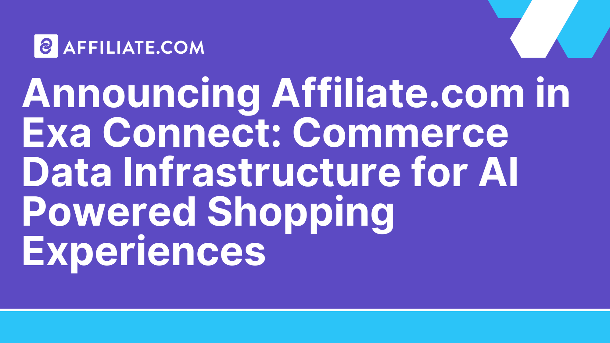 Announcing Affiliate.com in Exa Connect: Commerce Data Infrastructure for AI Powered Shopping Experiences
