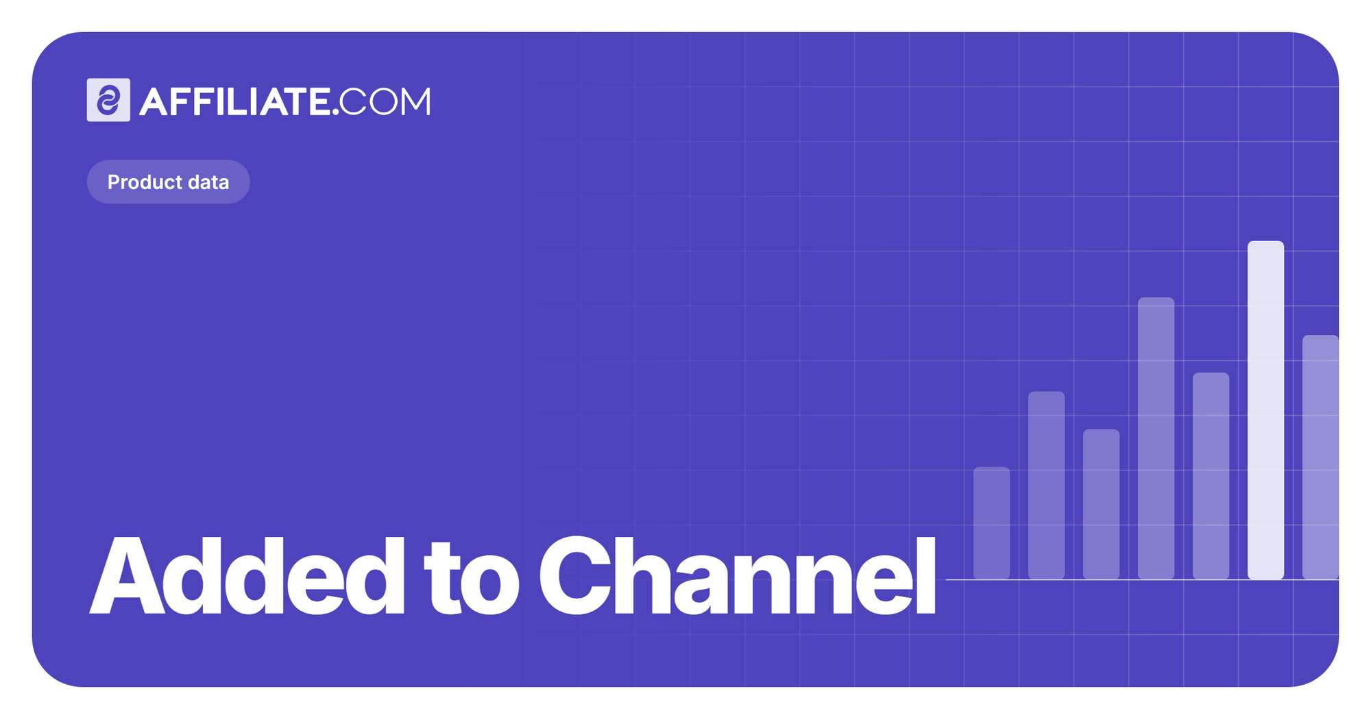 Added to Channel