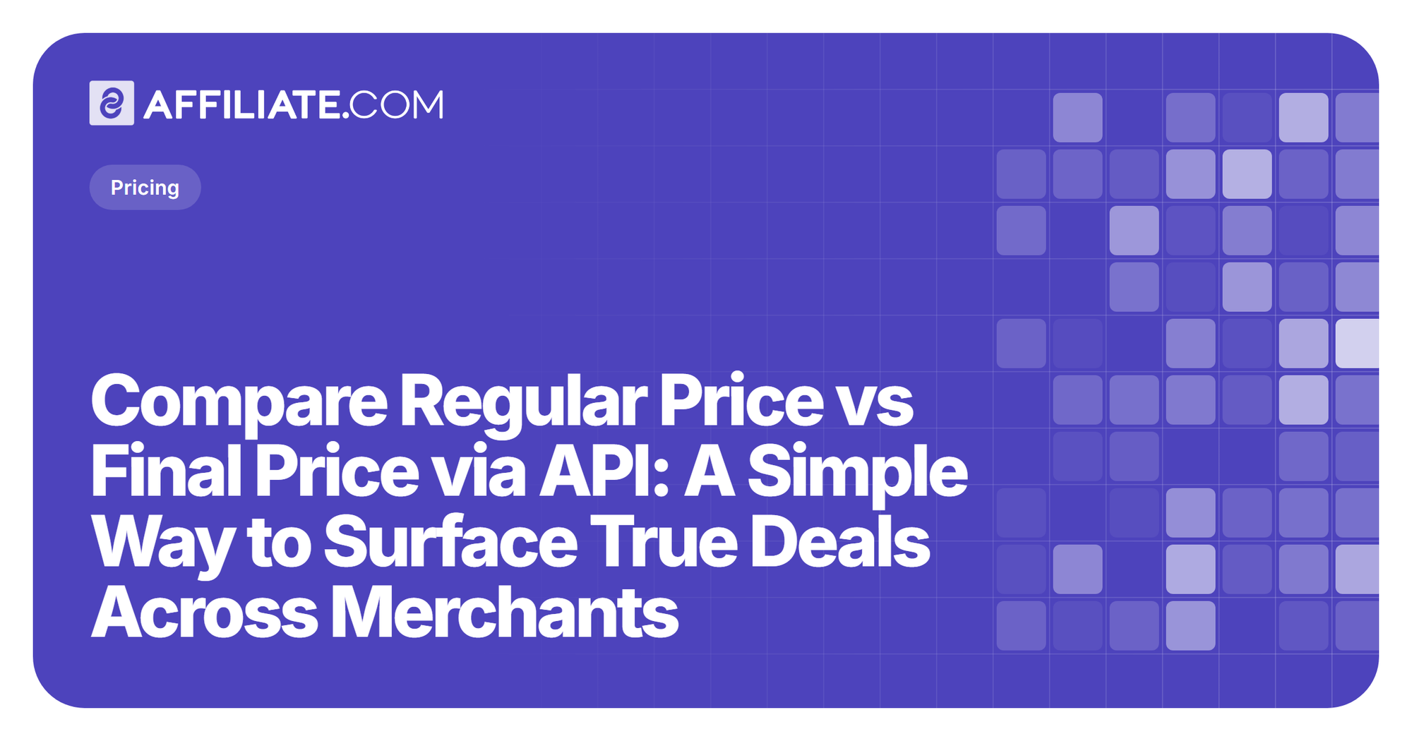 Compare Regular Price vs Final Price via API: A Simple Way to Surface True Deals Across Merchants