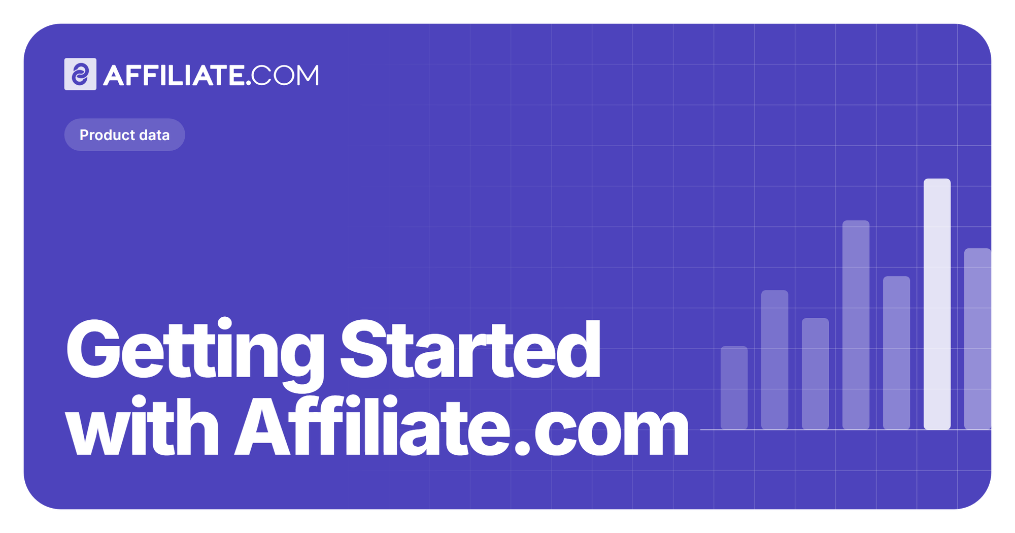 Getting Started with Affiliate.com