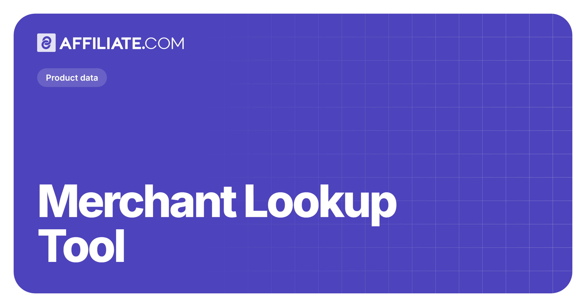 Merchant Lookup Tool