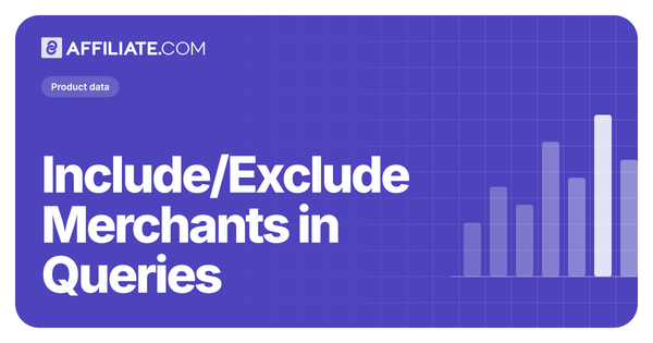 Include/Exclude Merchants in Queries