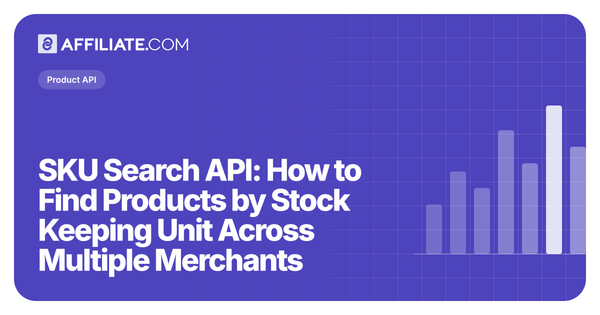 SKU Search API: How to Find Products by Stock Keeping Unit Across Multiple Merchants