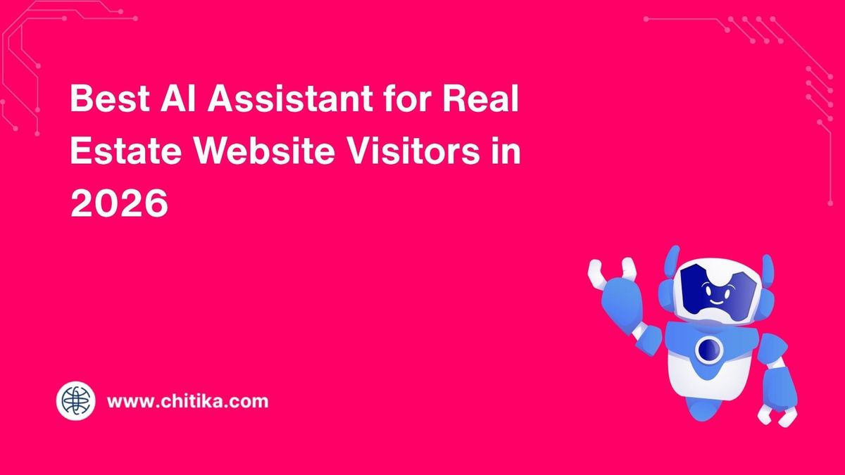 chitika.com - Michelle Kalahari - Best AI Assistant for Real Estate Websites (2026)