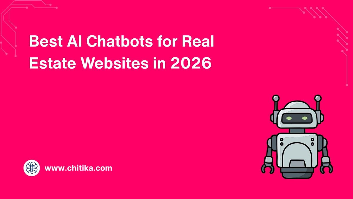 chitika.com - Michelle Kalahari - Best AI Chatbot for Real Estate: 9 Website Tools (2026)
