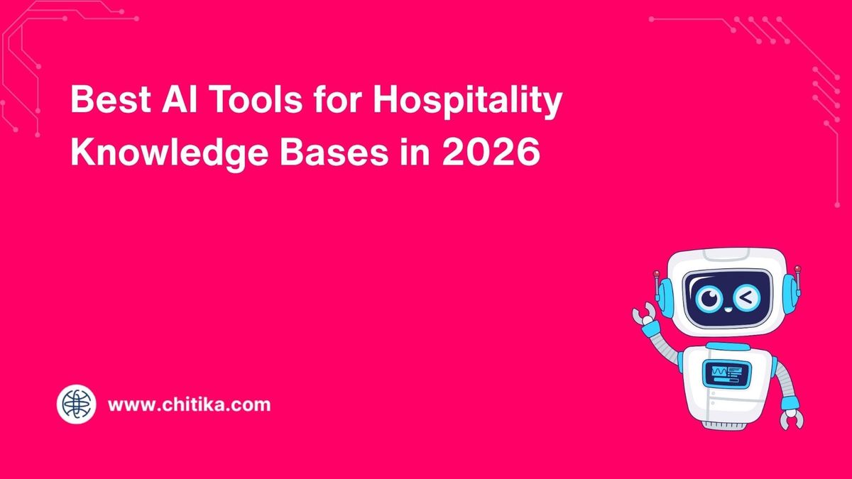 chitika.com - Michelle Kalahari - Best AI Hospitality Knowledge Base Tools 2026