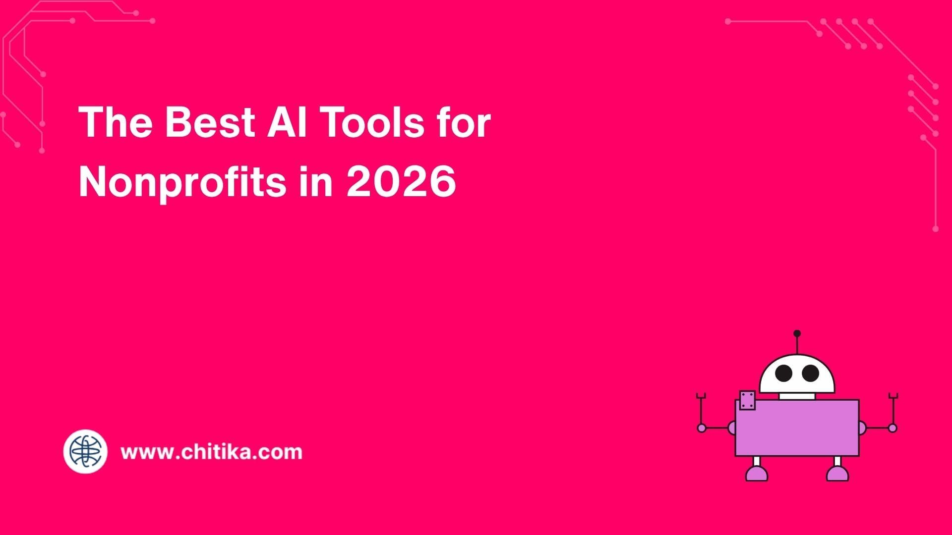 The Best AI Tools for Nonprofits in 2026