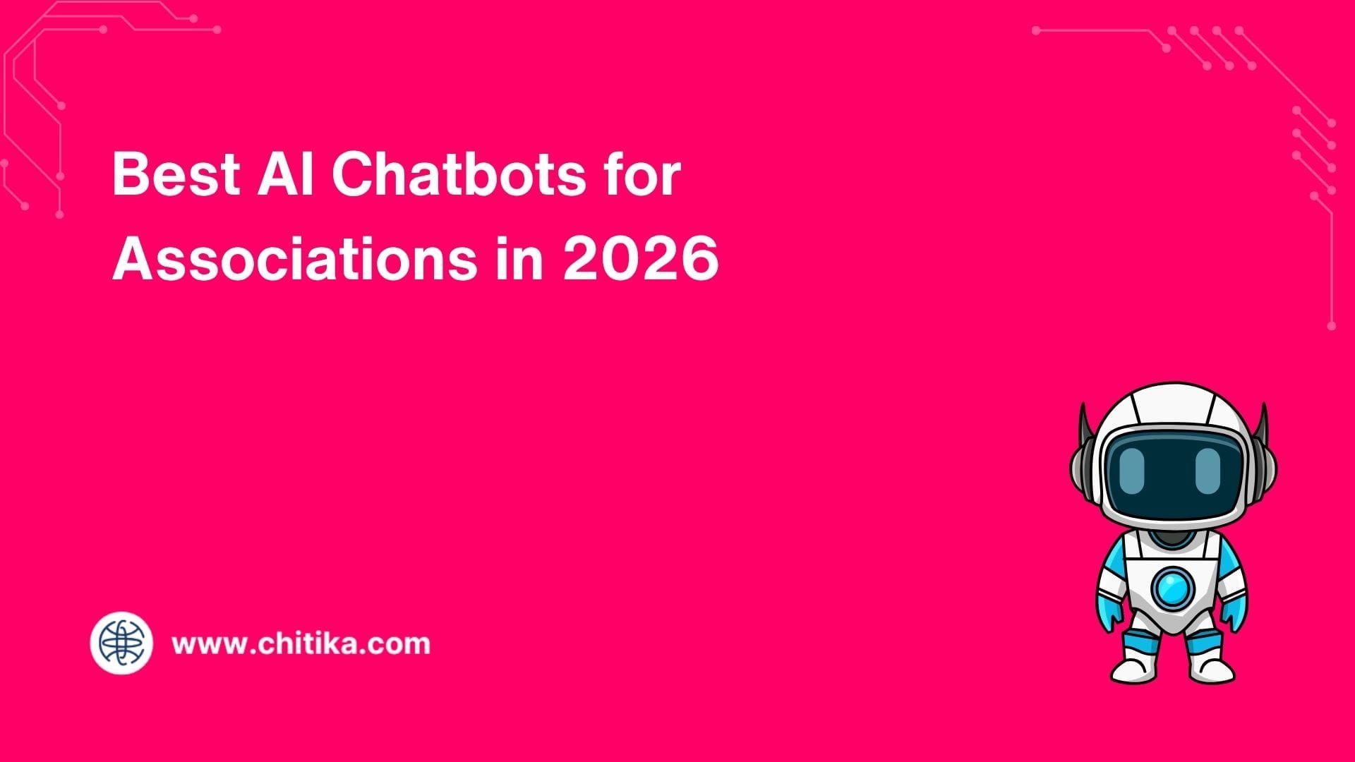 Best AI Chatbots for Associations in 2026