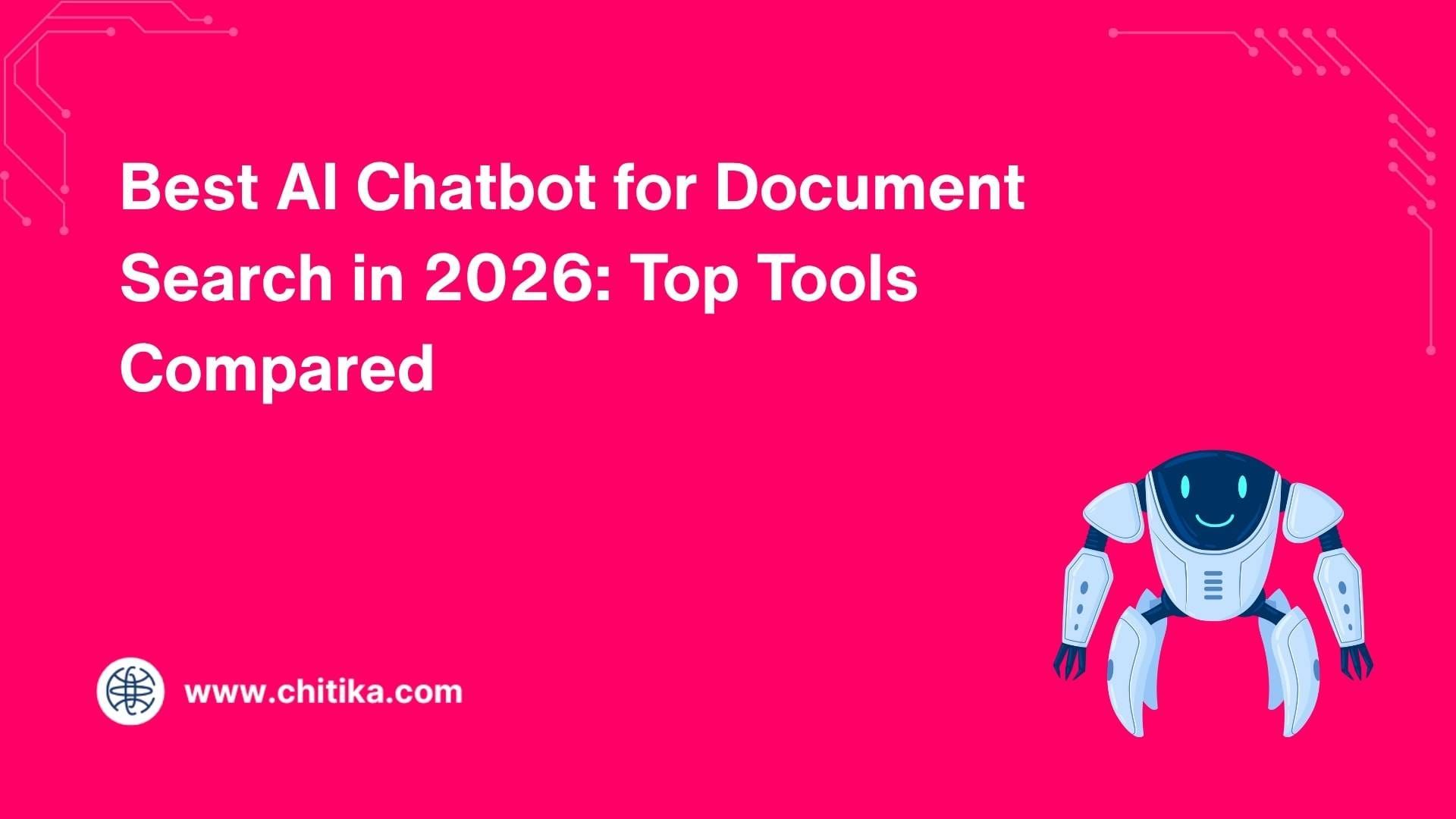 Best AI Chatbot for Document Search in 2026: Top Tools Compared