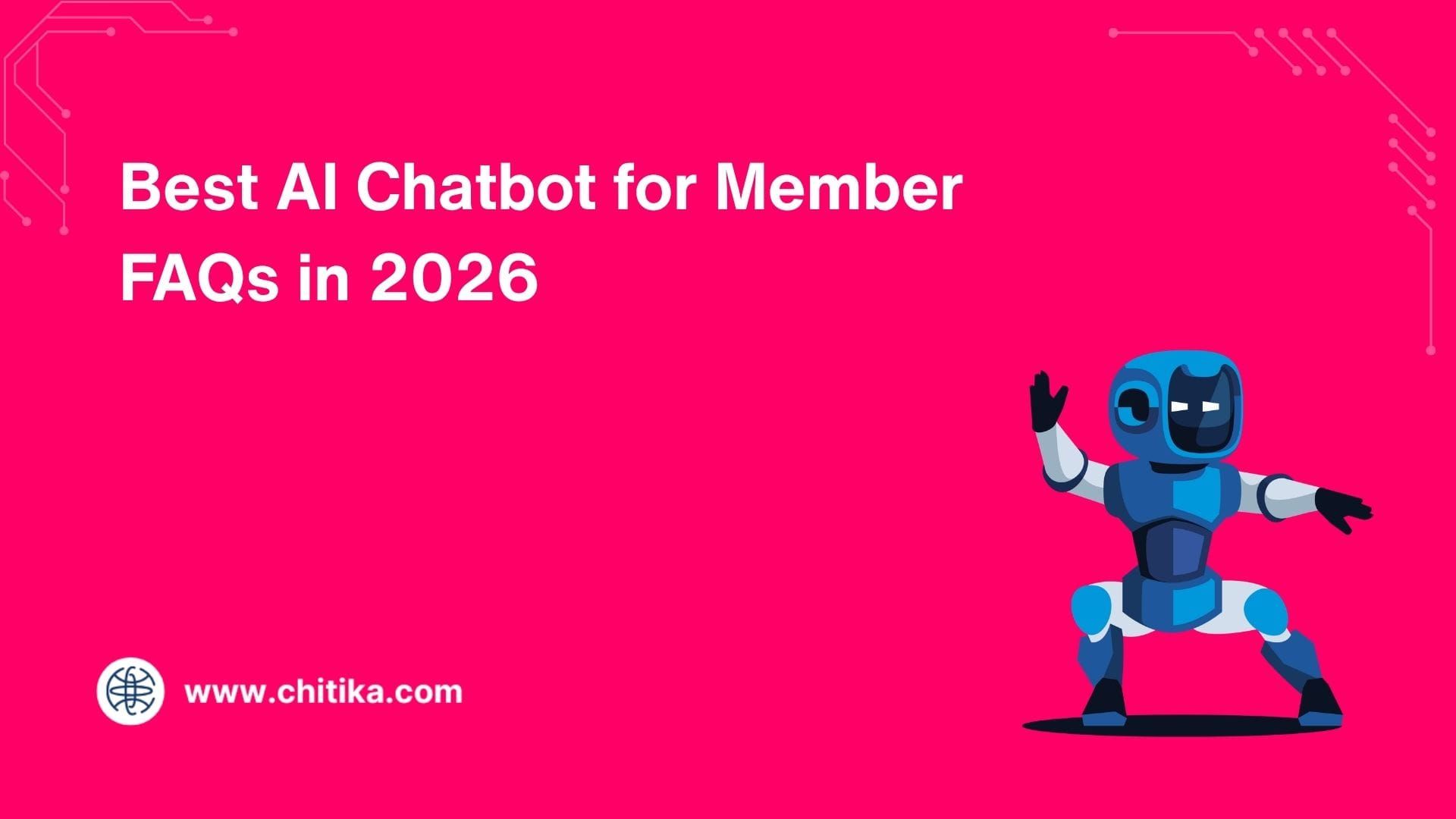 Best AI Chatbot for Member FAQs in 2026