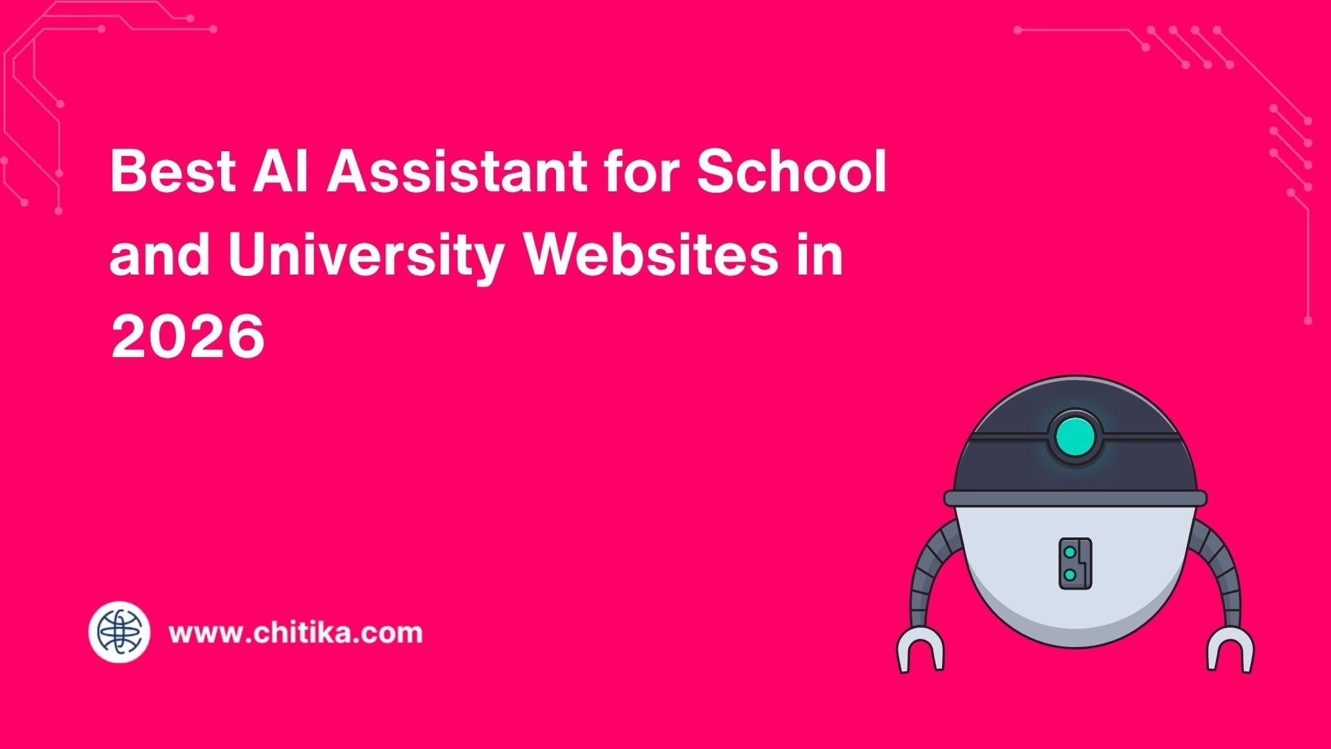 Best AI Assistant for School and University Websites in 2026