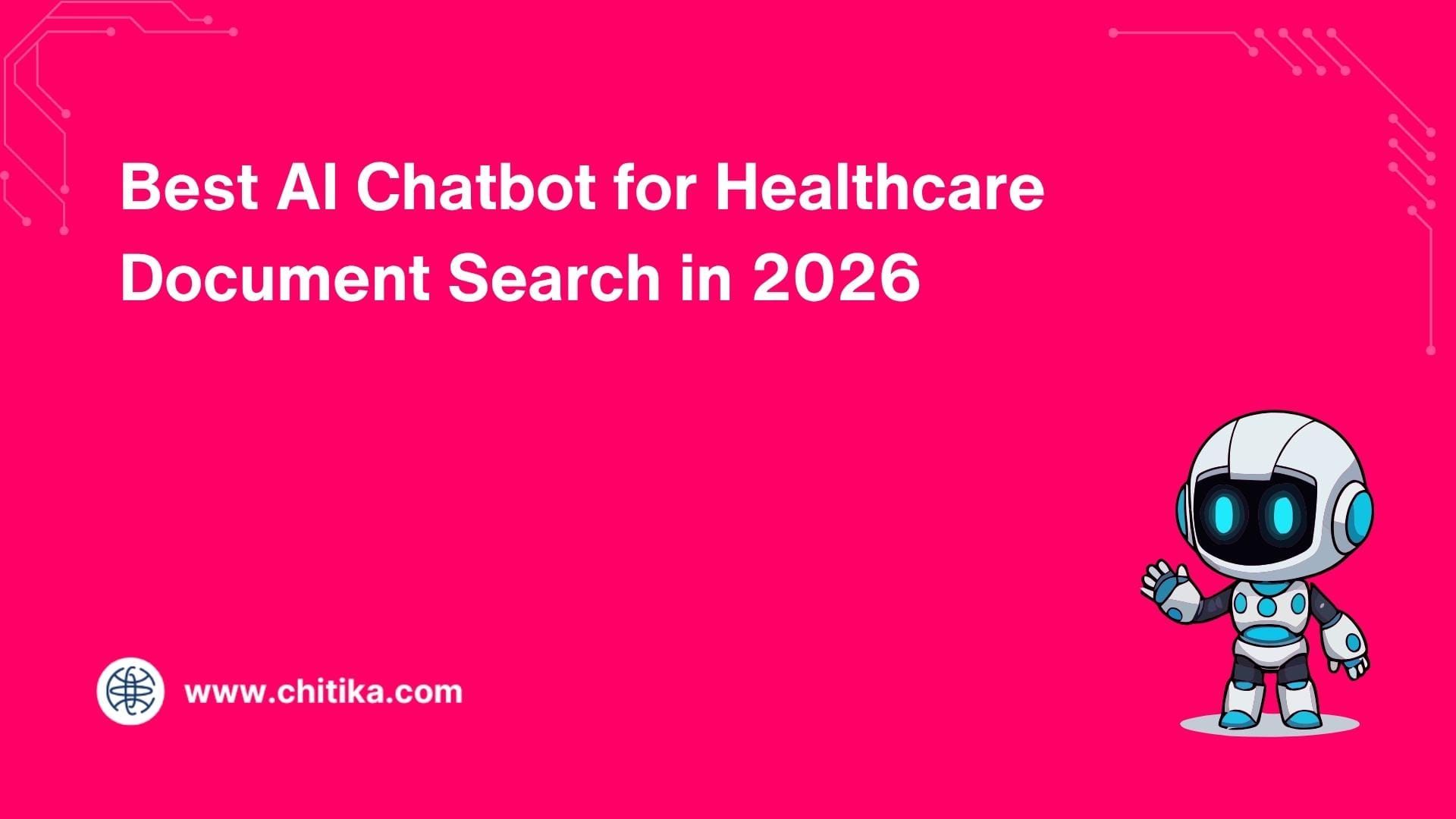 Best AI Chatbot for Healthcare Document Search in 2026