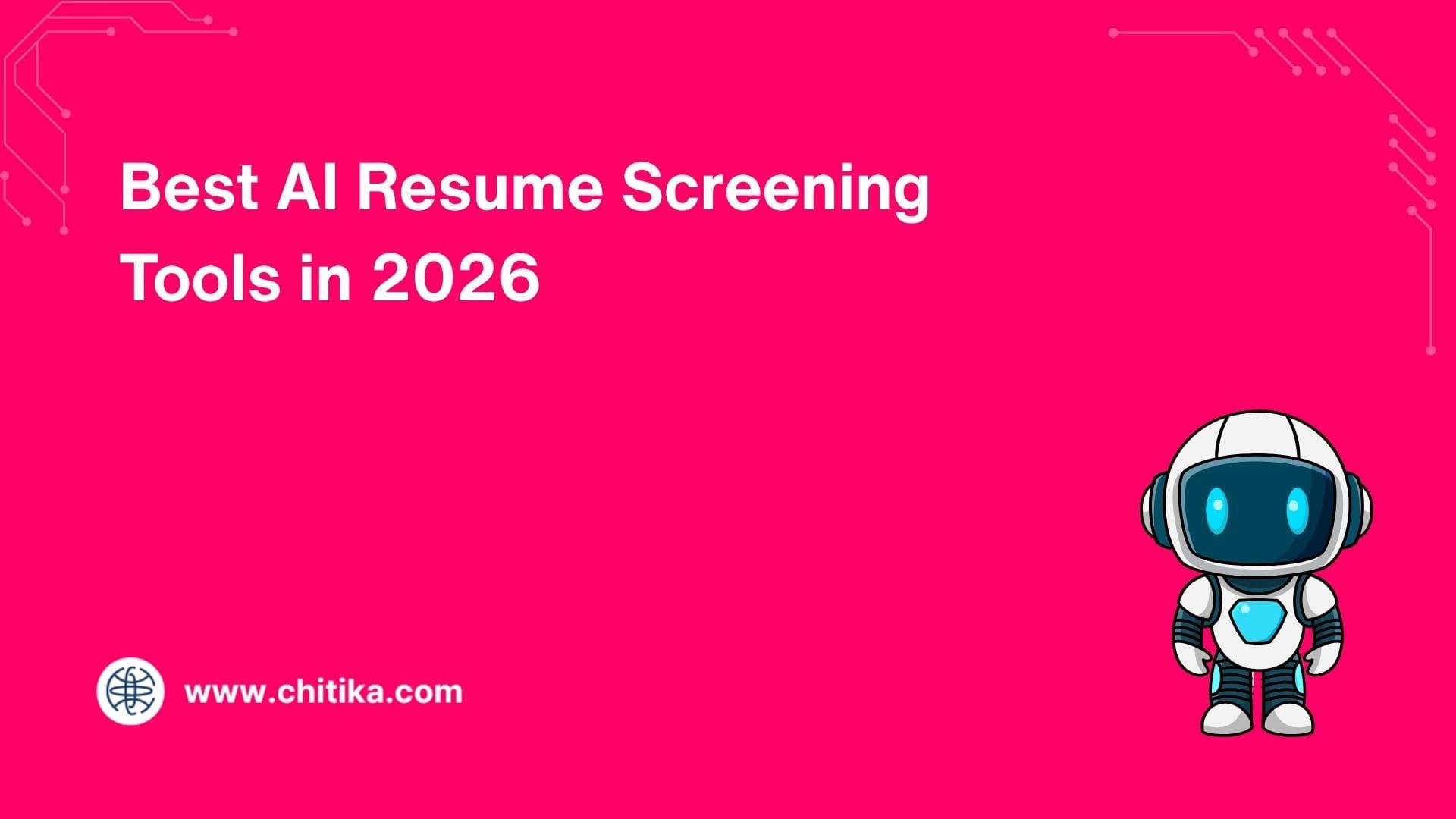Best AI Resume Screening Tools in 2026