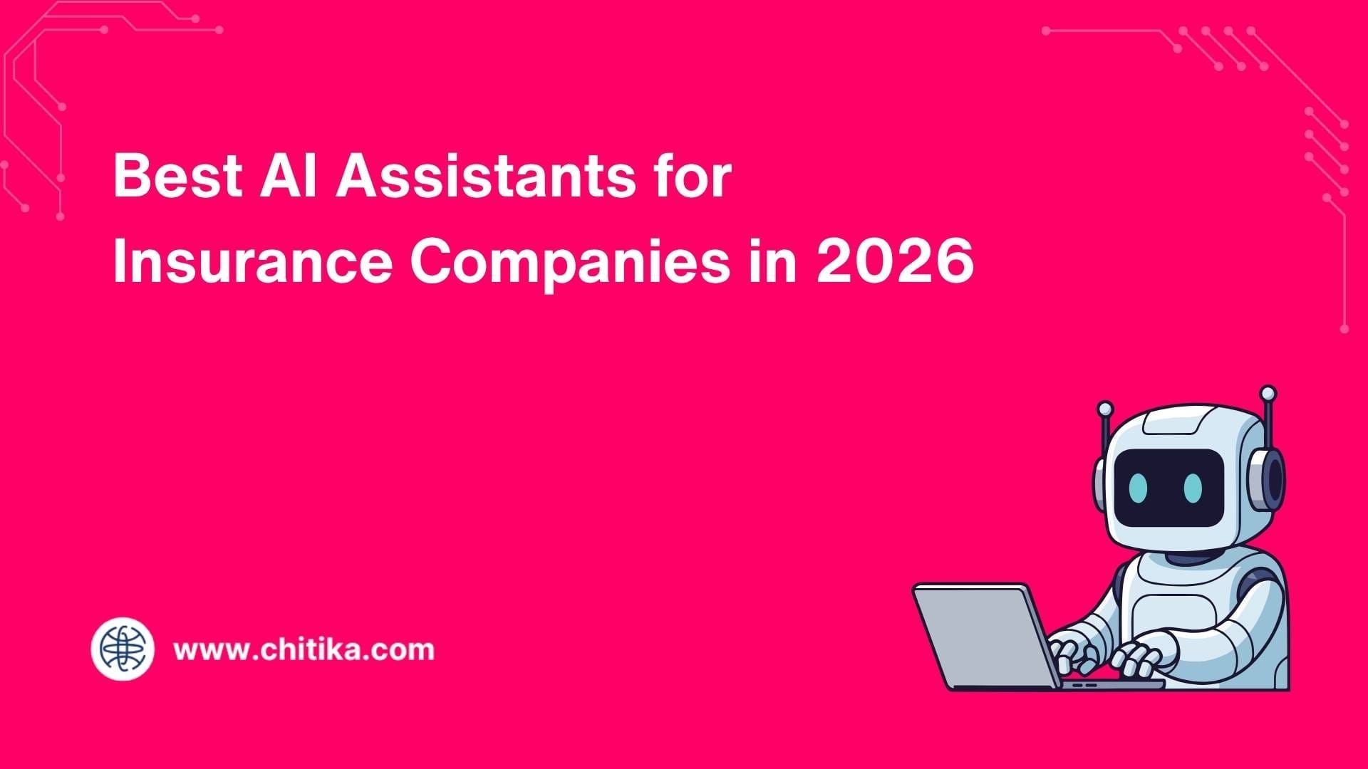 Best AI Assistants for Insurance Companies in 2026
