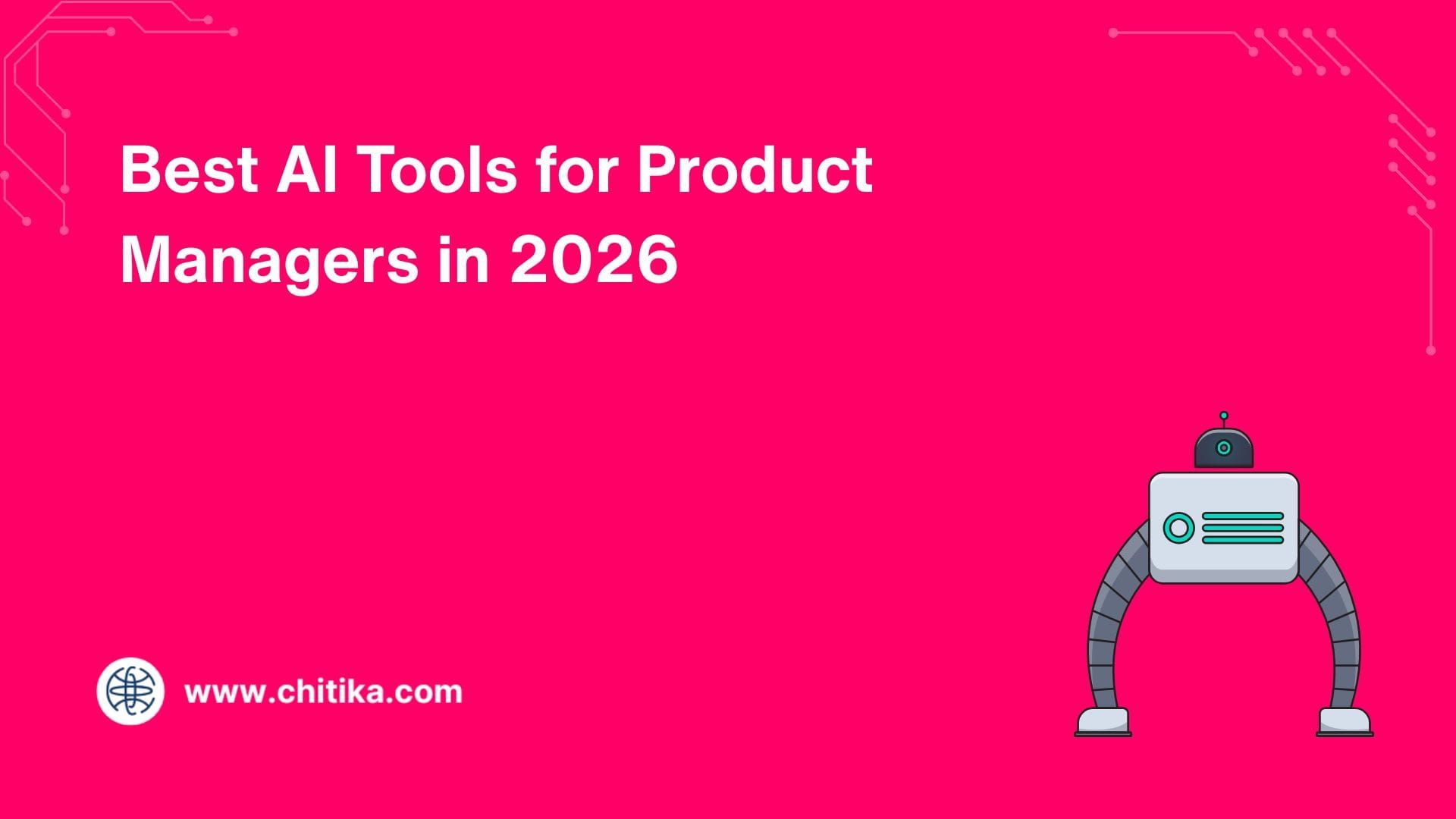 Best AI Tools for Product Managers in 2026