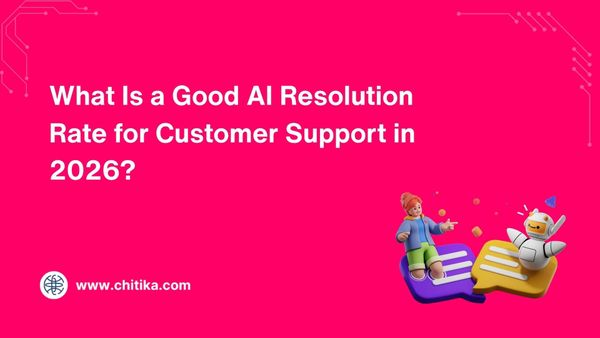 What Is a Good AI Resolution Rate for Customer Support in 2026?
