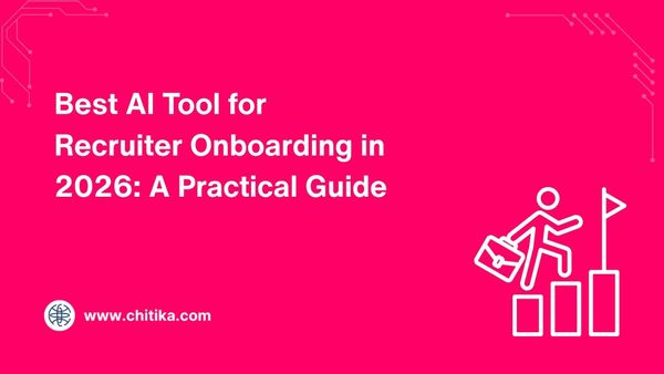Best AI Tool for Recruiter Onboarding in 2026: A Practical Guide
