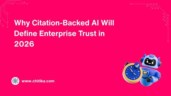 Why Citation-Backed AI Will Define Enterprise Trust in 2026