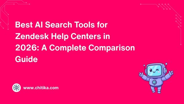 Best AI Search Tools for Zendesk Help Centers in 2026: A Complete Comparison Guide