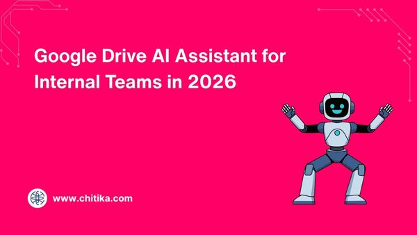 Google Drive AI Assistant for Internal Teams in 2026