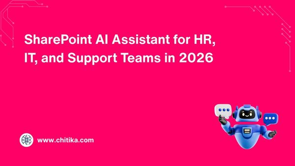SharePoint AI Assistant for HR, IT, and Support Teams in 2026